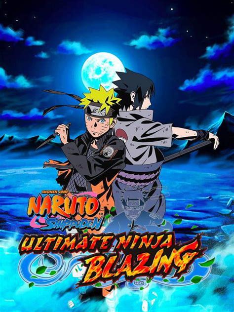 naruto blazing best.